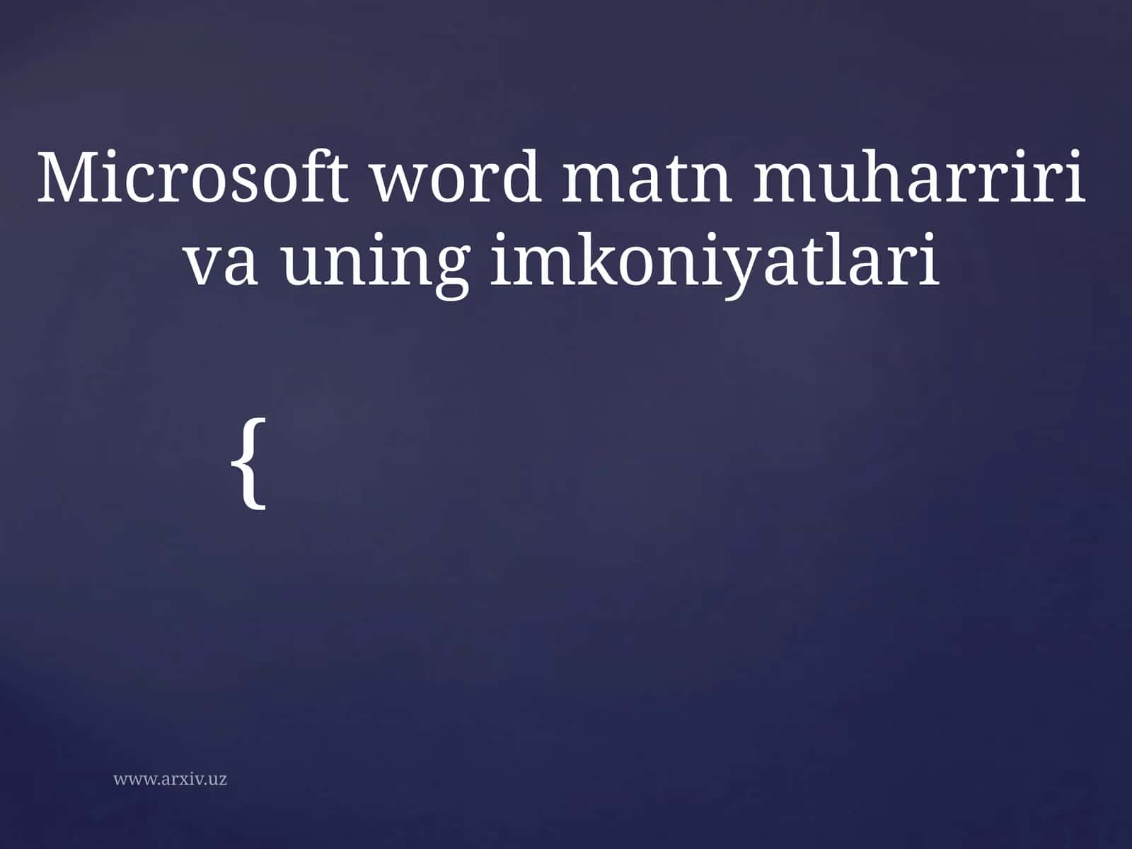 WORD prossessori imkoniyatlari bilantanishish