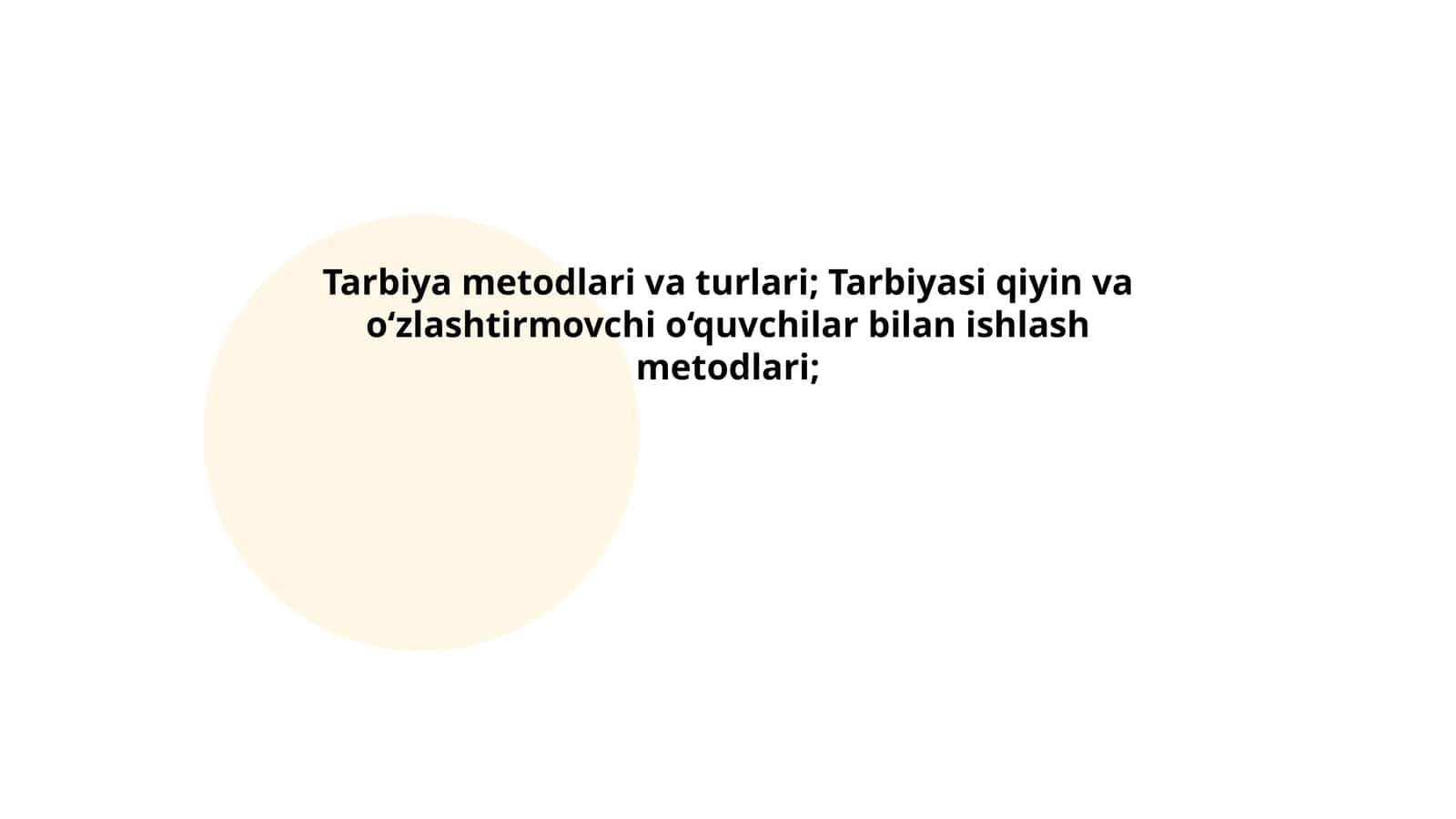 Tarbiya Metodlari va Turlari