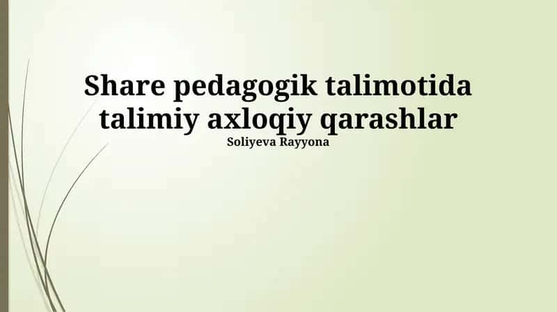Talimiy axloqiy qarashlar
