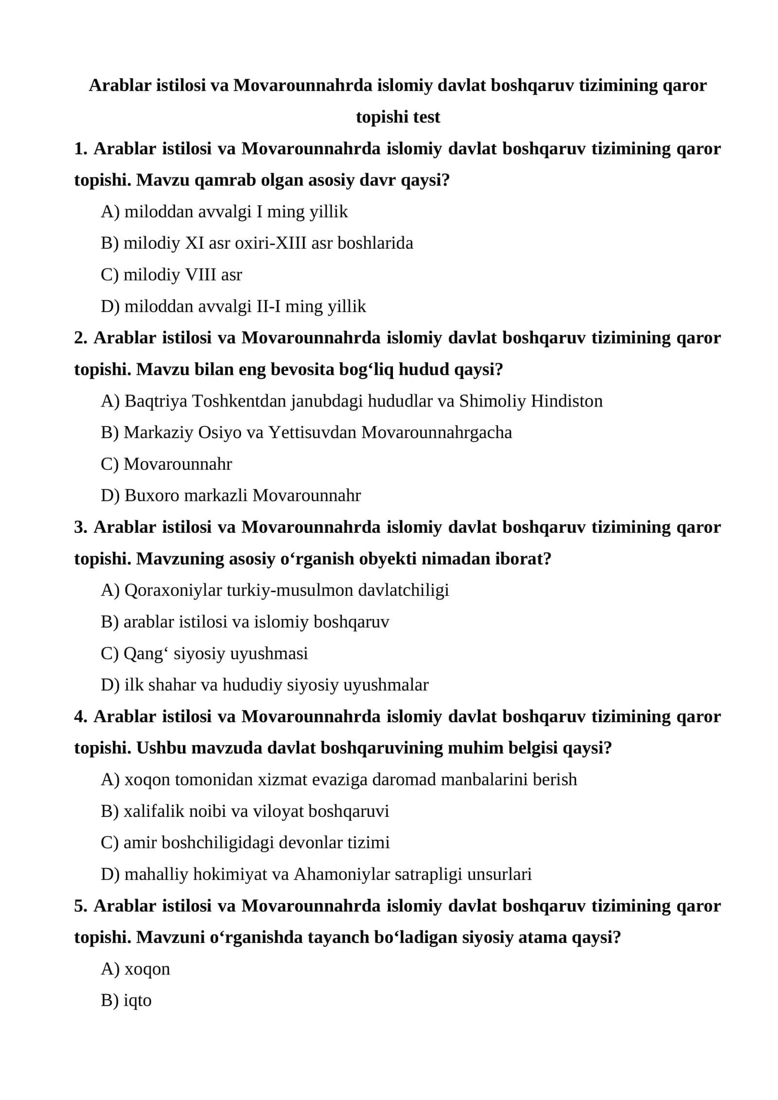 Arablar istilosi va Movarounnahrda islomiy davlat boshqaruv tizimining qaror topishi test