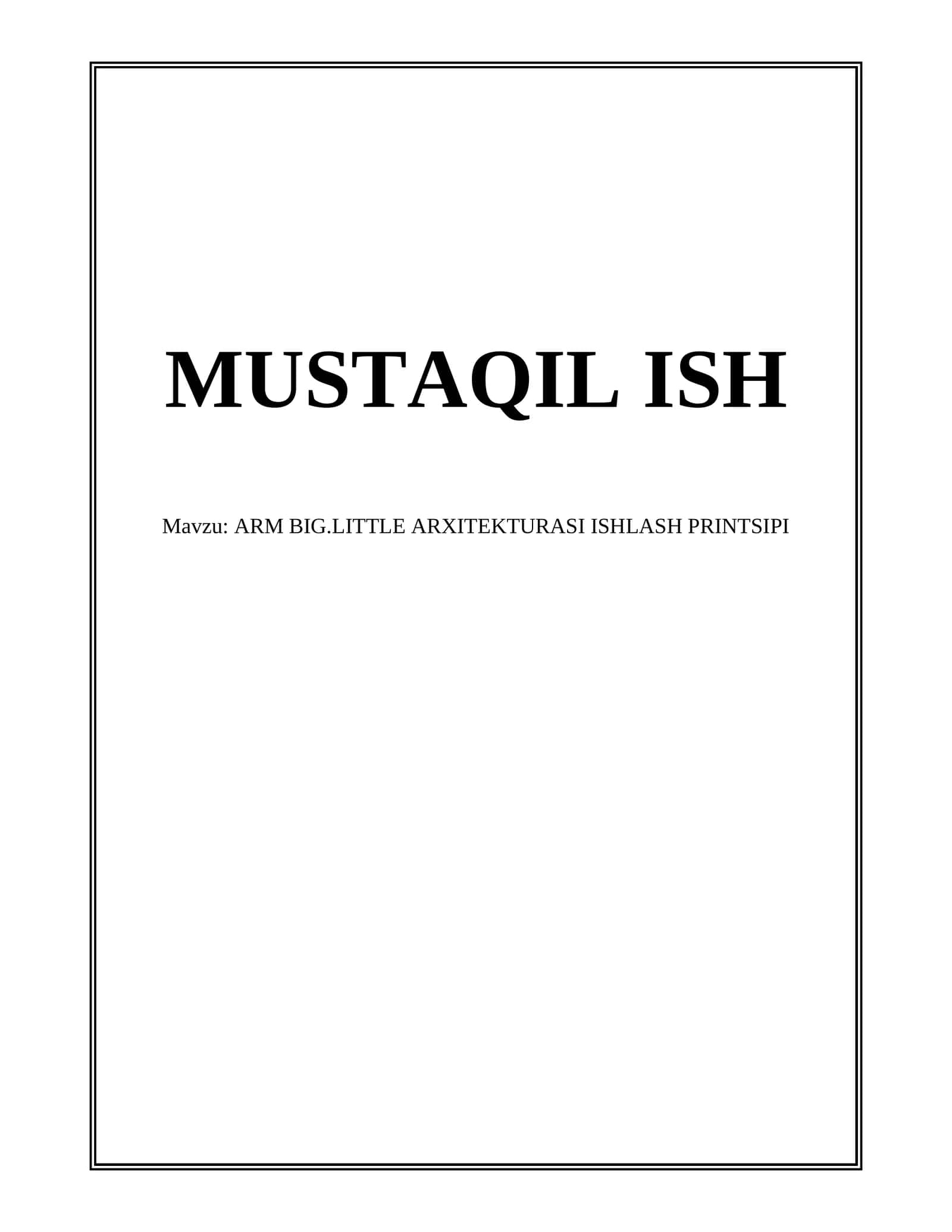 ARM BIG.LITTLE ARXITEKTURASI ISHLASH PRINTSIPI