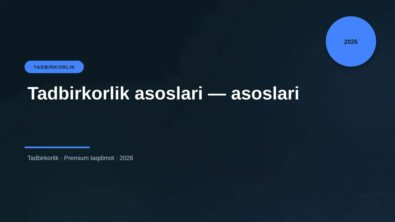 Tadbirkorlik asoslari — asoslari