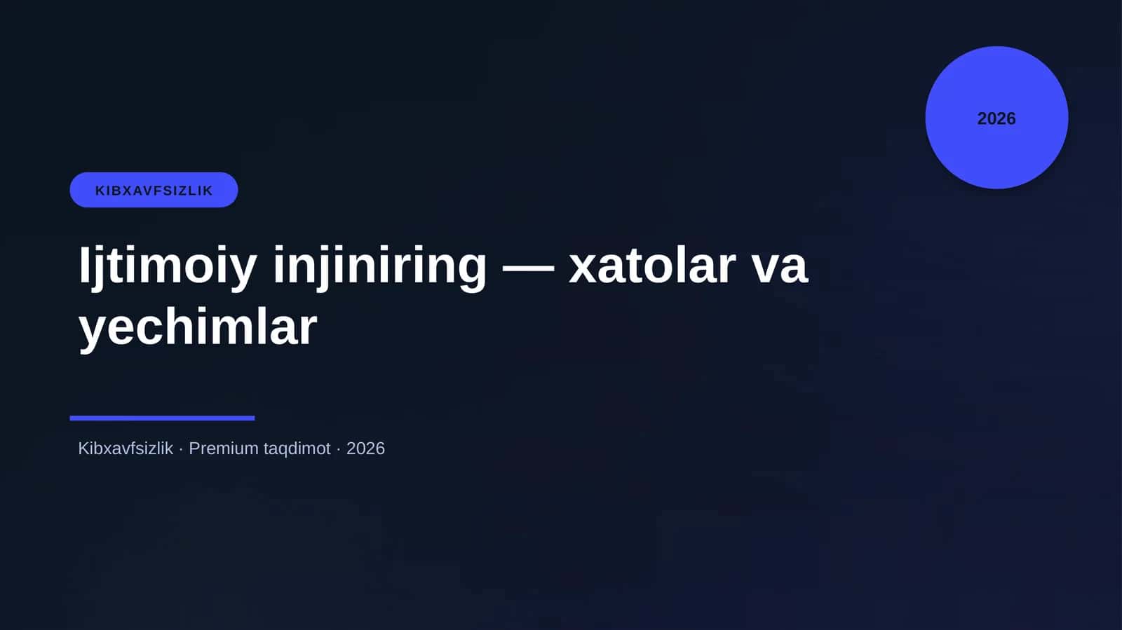 Ijtimoiy Injiniring - Xatolar va Yechimlar