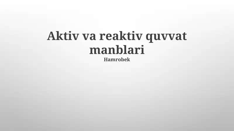 Aktiv va reaktiv quvvat manblari