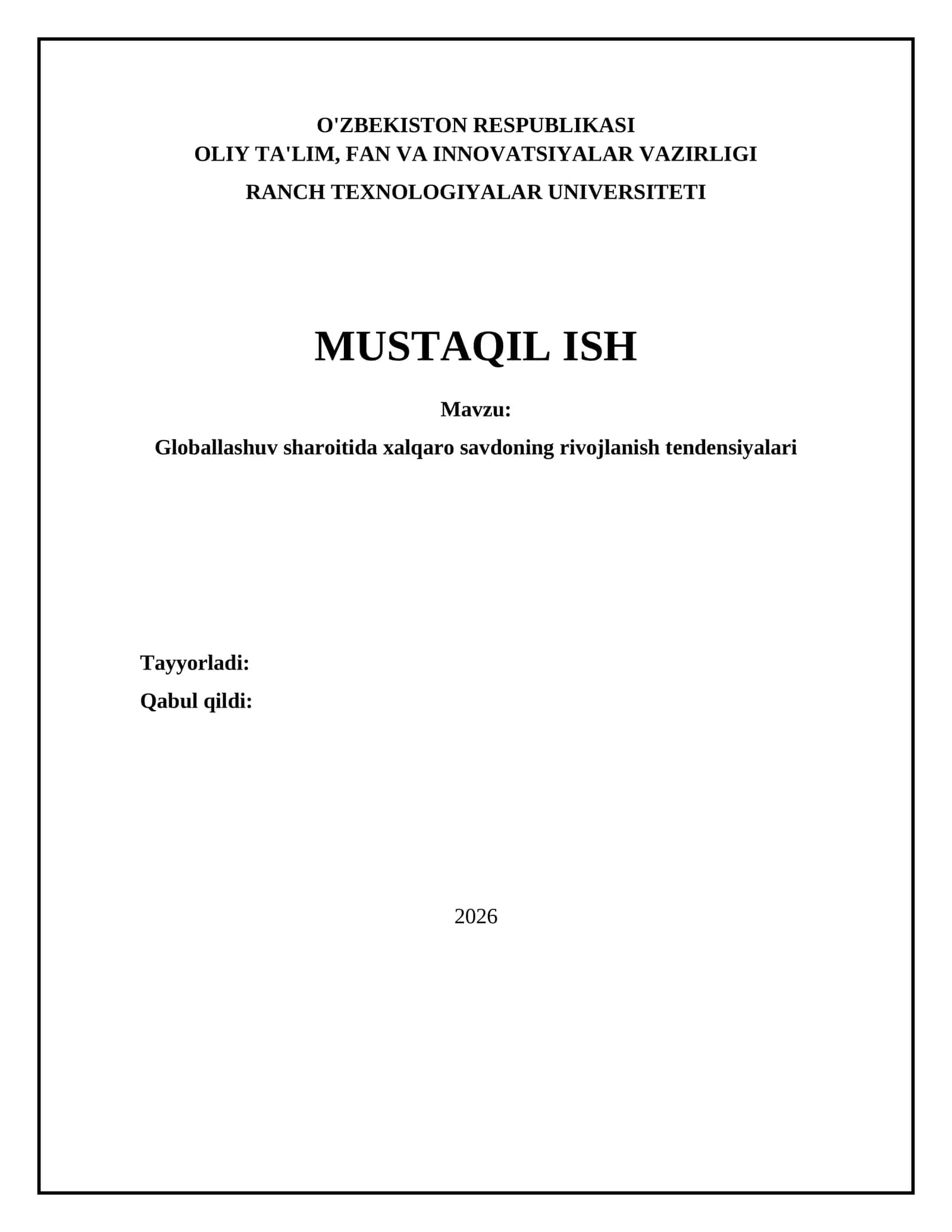 Globallashuv sharoitida xalqaro savdoning rivojlanish tendensiyalari