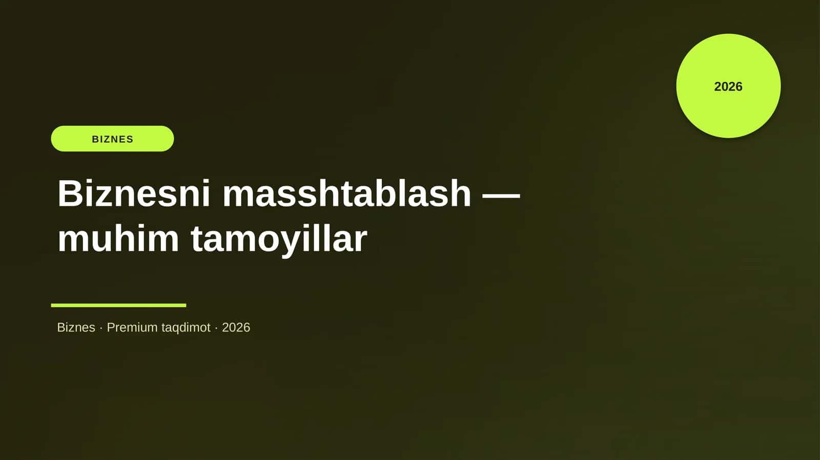 Biznesni masshtablash — muhim tamoyillar