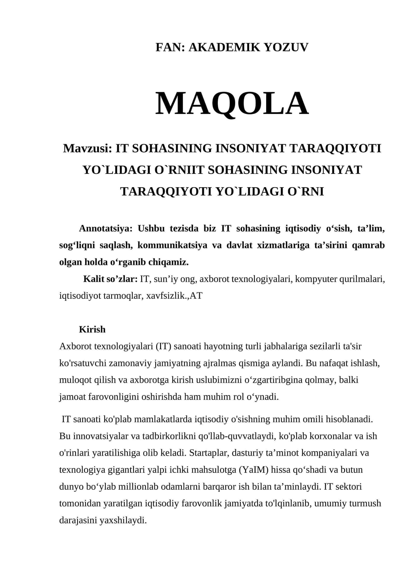 IT sohasining insaniyat taraqqiyoti y`lidagi o`rni