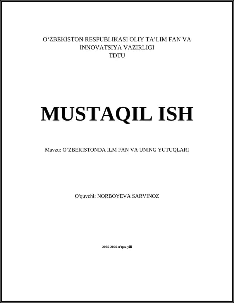 OʻZBEKISTONDA ILM FAN VA UNING YUTUQLARI