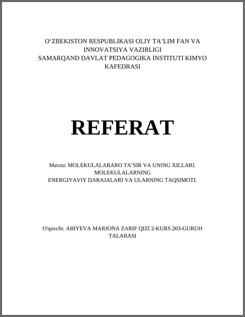 MOLEKULALARARO TA’SIR VA UNING XILLARI