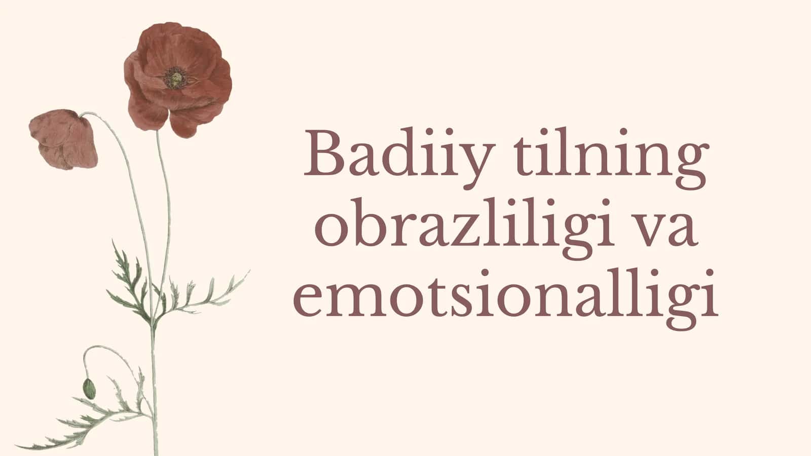 Badiiy tilning obrazliligi va emotsional ligi