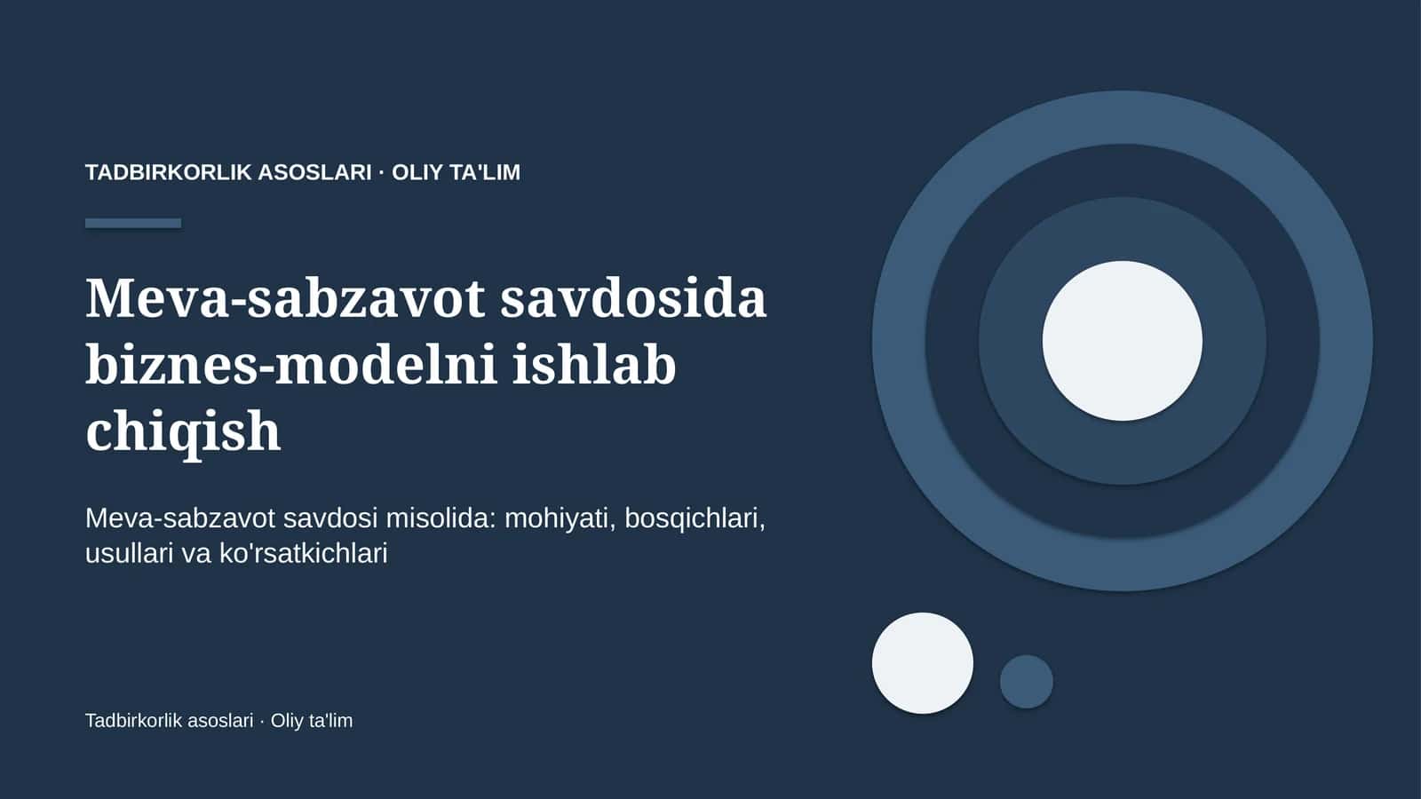 meva sabzavot savdosida biznes modelni ishlab chiqish 6305