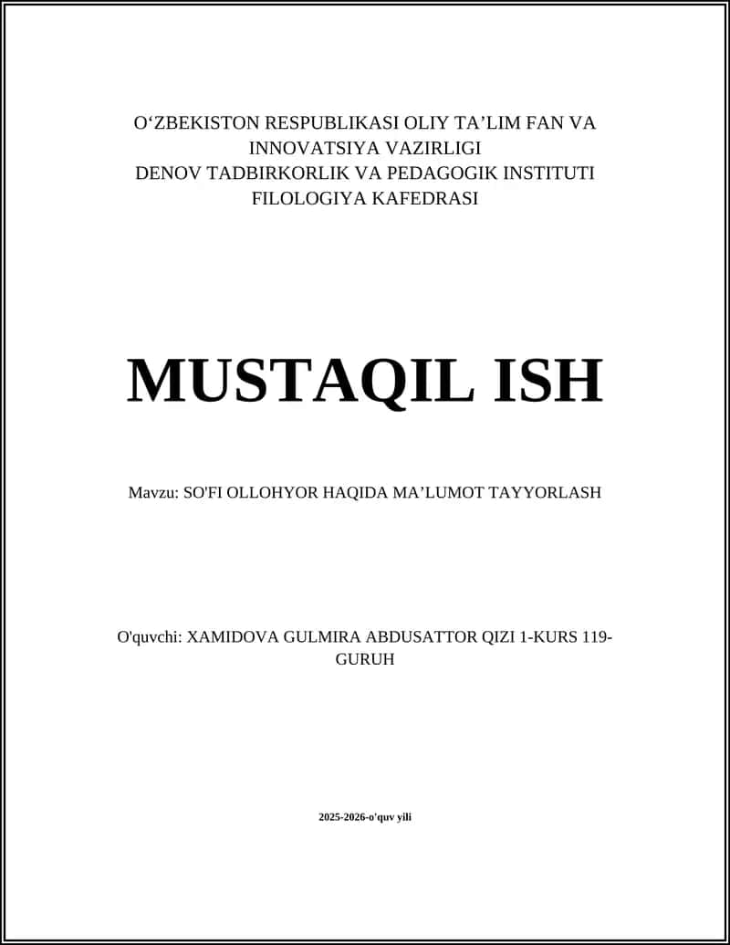 SO'FI OLLOHYOR HAQIDA MAʼLUMOT TAYYORLASH
