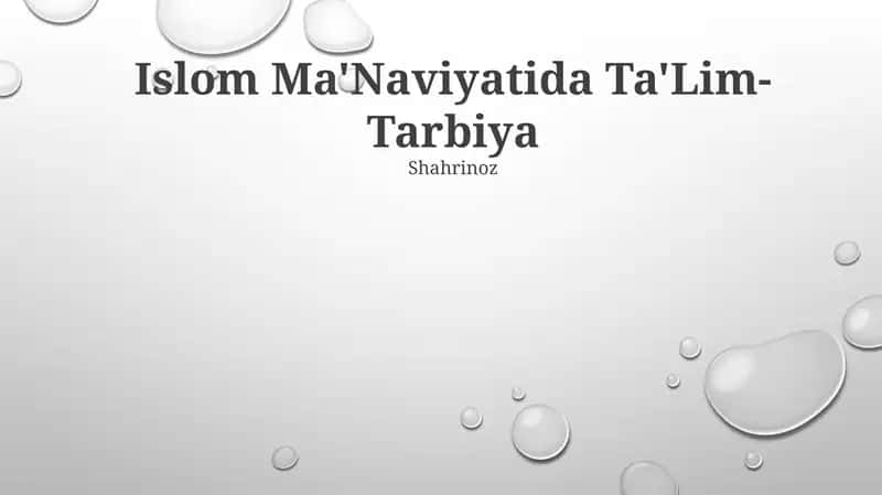 Islom Ma'Naviyatida Ta'lim-Tarbiya