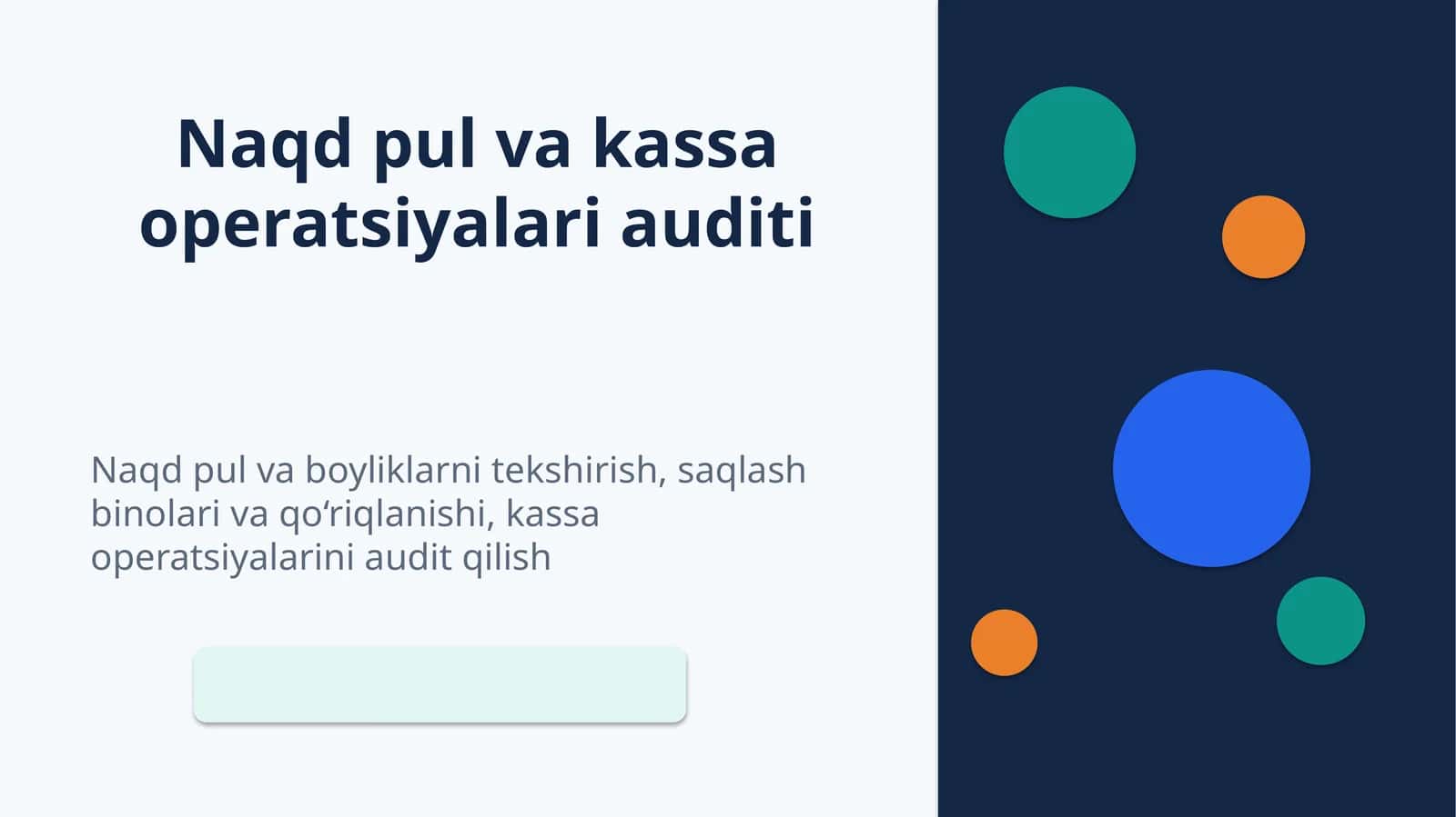 Naqd pul va kassa operatsiyalari auditi