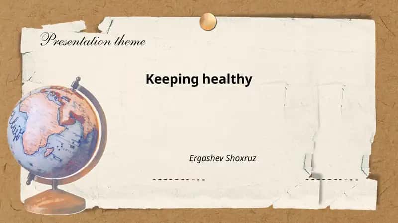 Keeping healthy