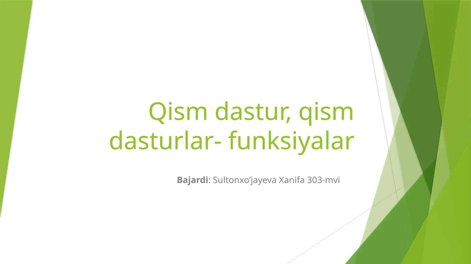 Qism dastur, qism dasturlar- funksiyalar