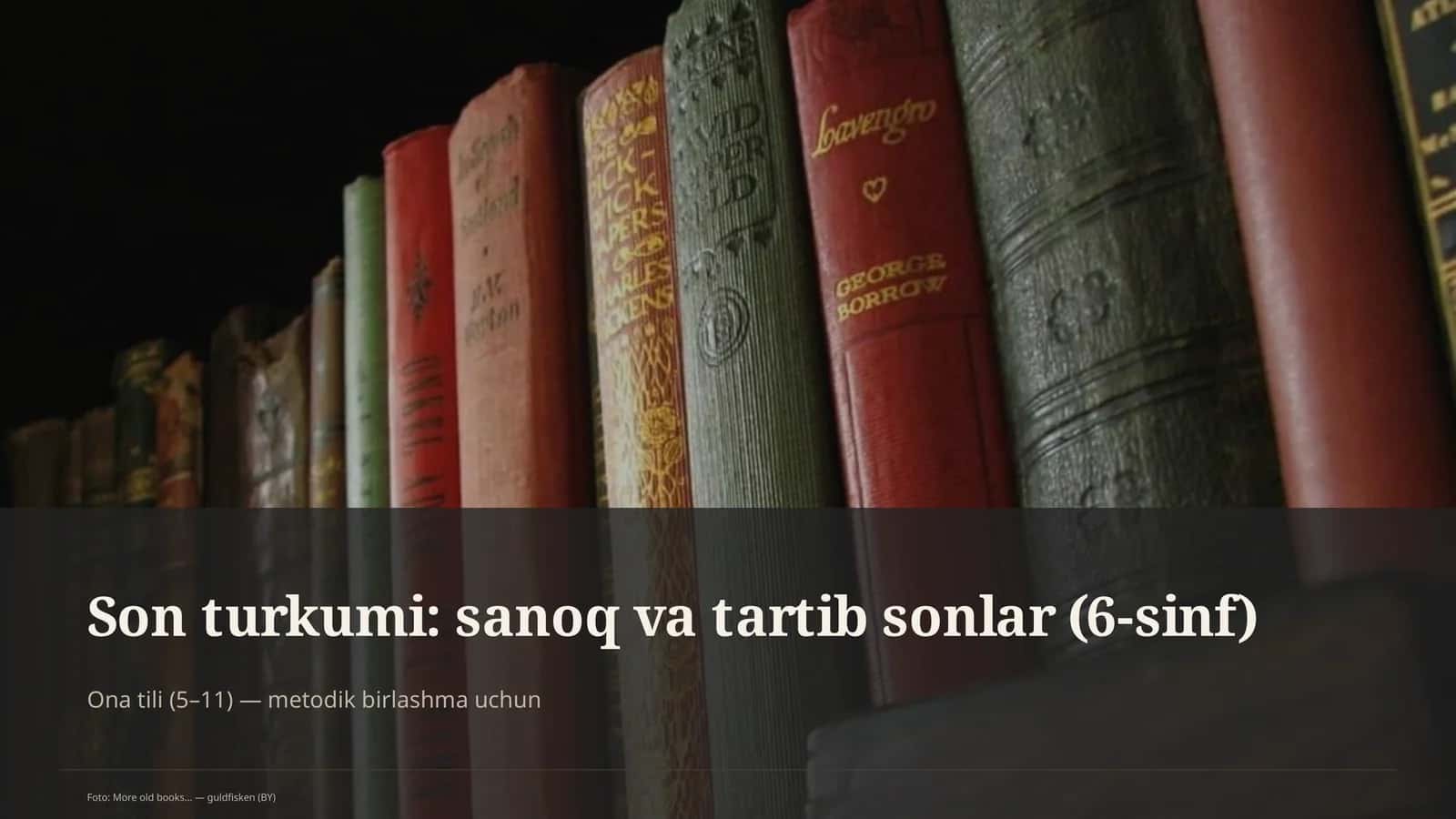 Son turkumi: sanoq va tartib sonlar (6-sinf)