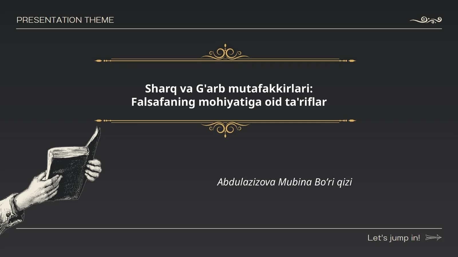 Sharq va G'arb mutafakkirlari: Falsafaning mohiyatiga oid ta'riflar