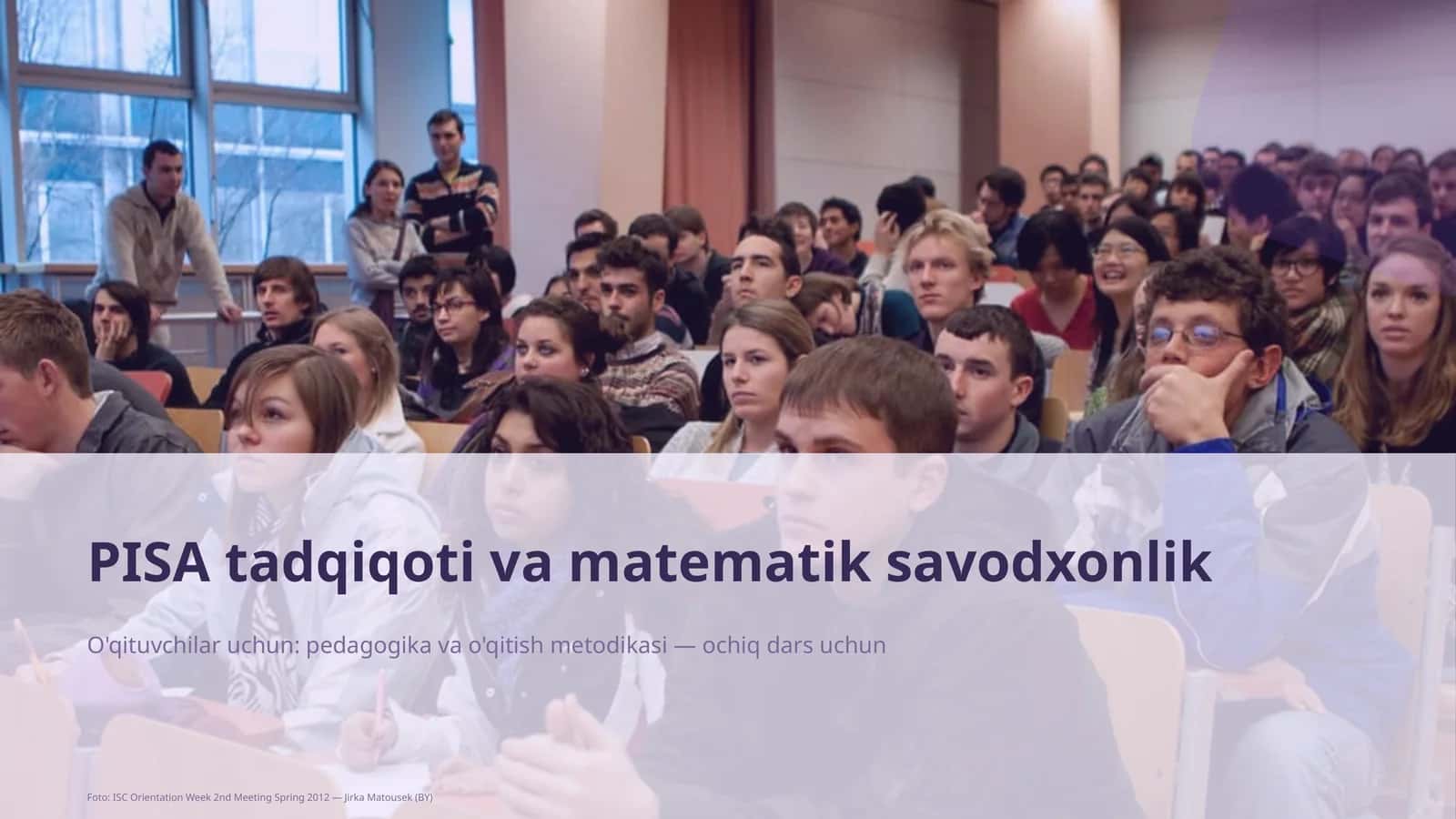 PISA tadqiqoti va matematik savodxonlik