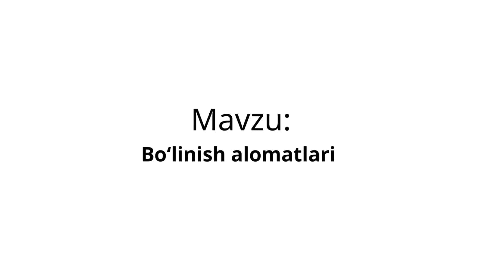 Boʻlinish alomatlari