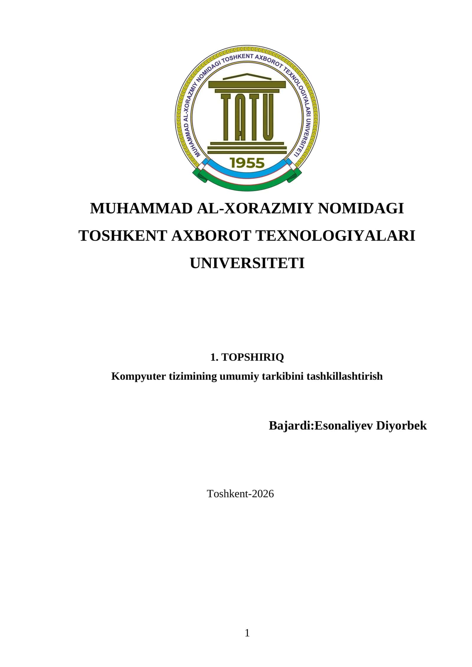 Kompyuter tizimining umumiy tarkibini tashkillashtirish