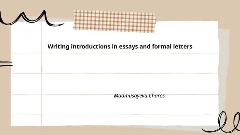 Writing introductions in essays and formal letters