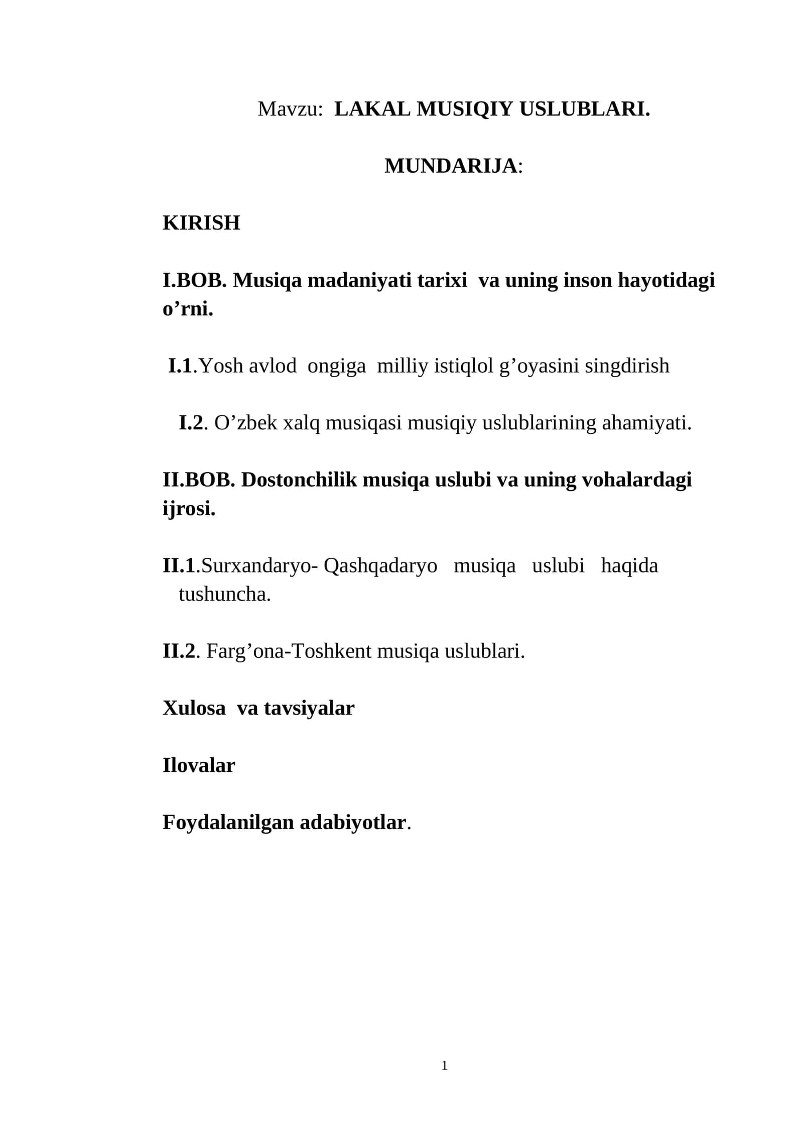 LAKAL MUSIQIY USLUBLARI