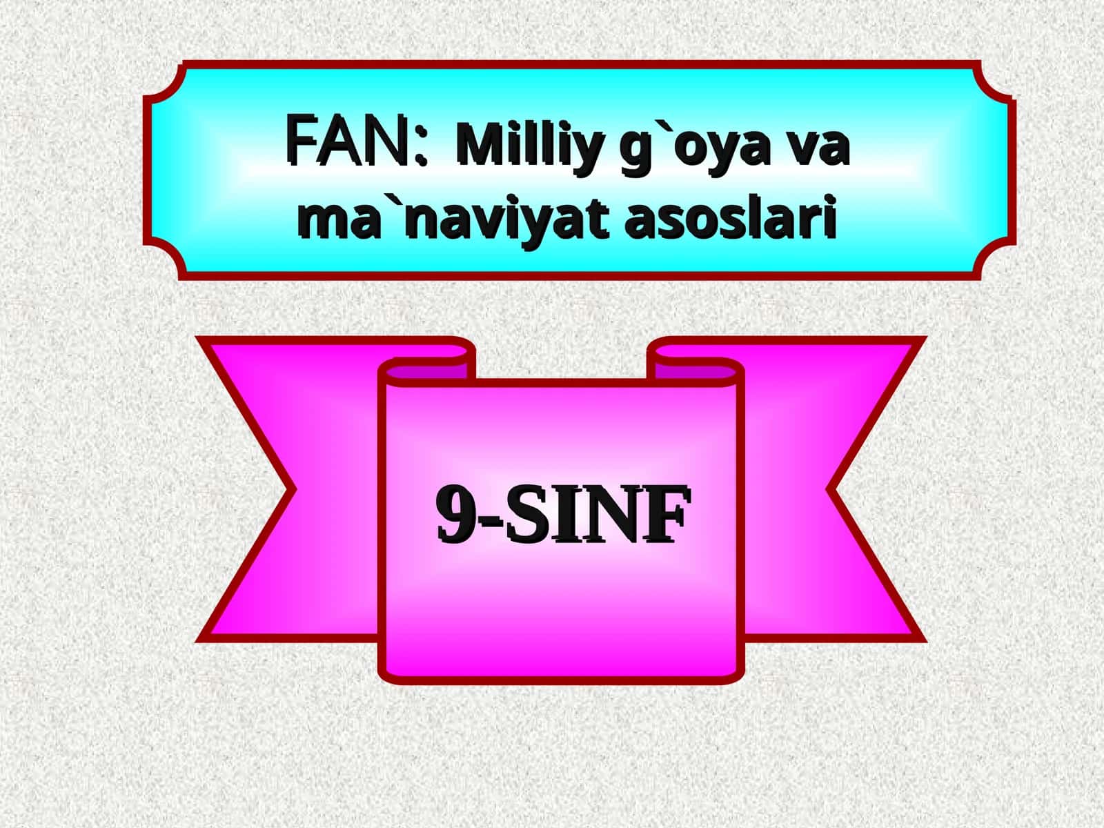 Milliy g`oya va ma`naviyat asoslari