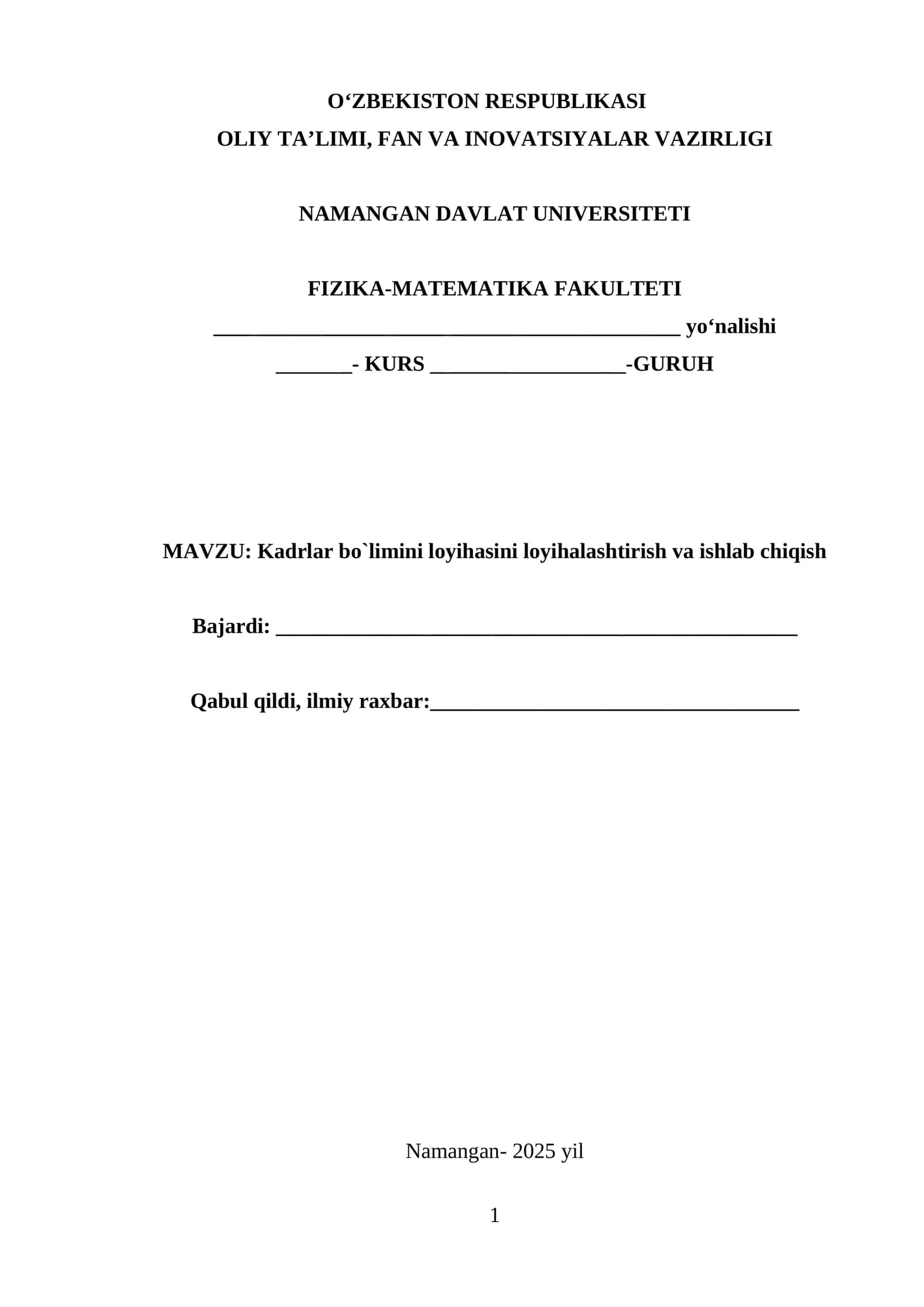 Kadrlar bo`limini loyihasini loyihalashtirish va ishlab chiqish