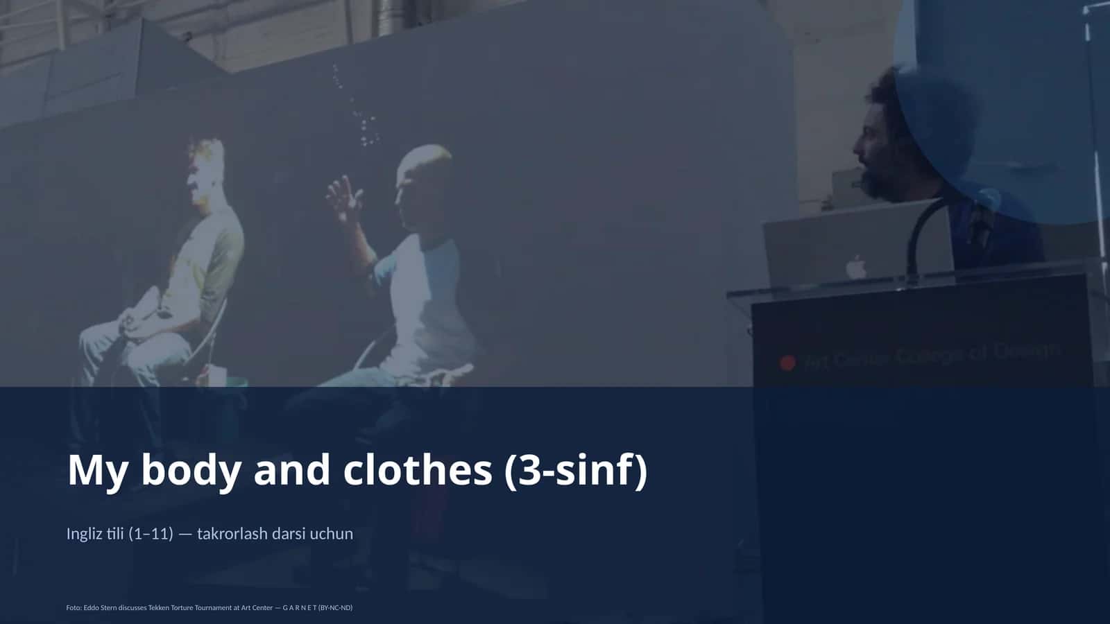 My body and clothes (3-sinf)
