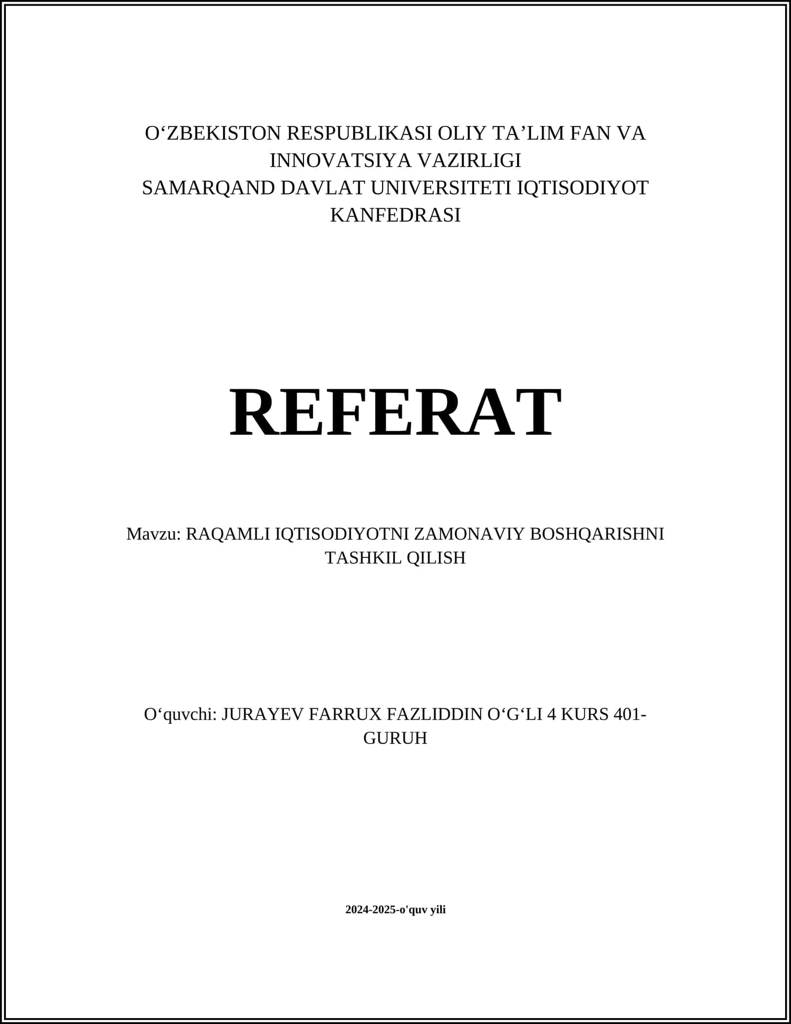 RAQAMLI IQTISODIYOTNI ZAMONAVIY BOSHQARISHNI TASHKIL QILISH