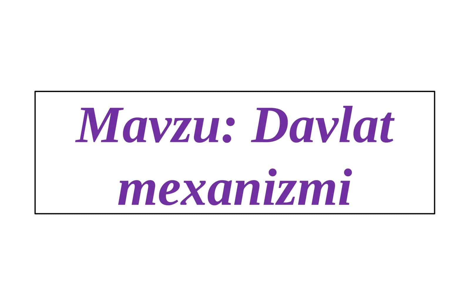 Davlat mexanizmi