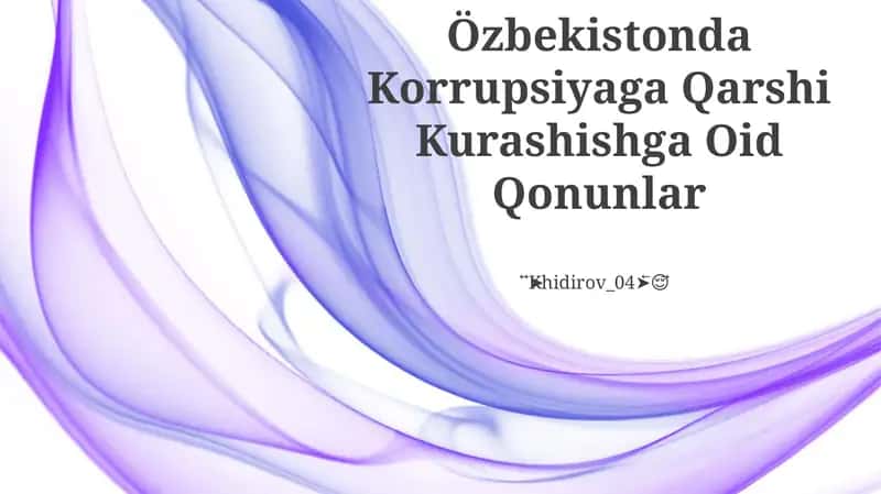 Qonun Korrupsiyaga Qarshi Kurashish To'g'risida