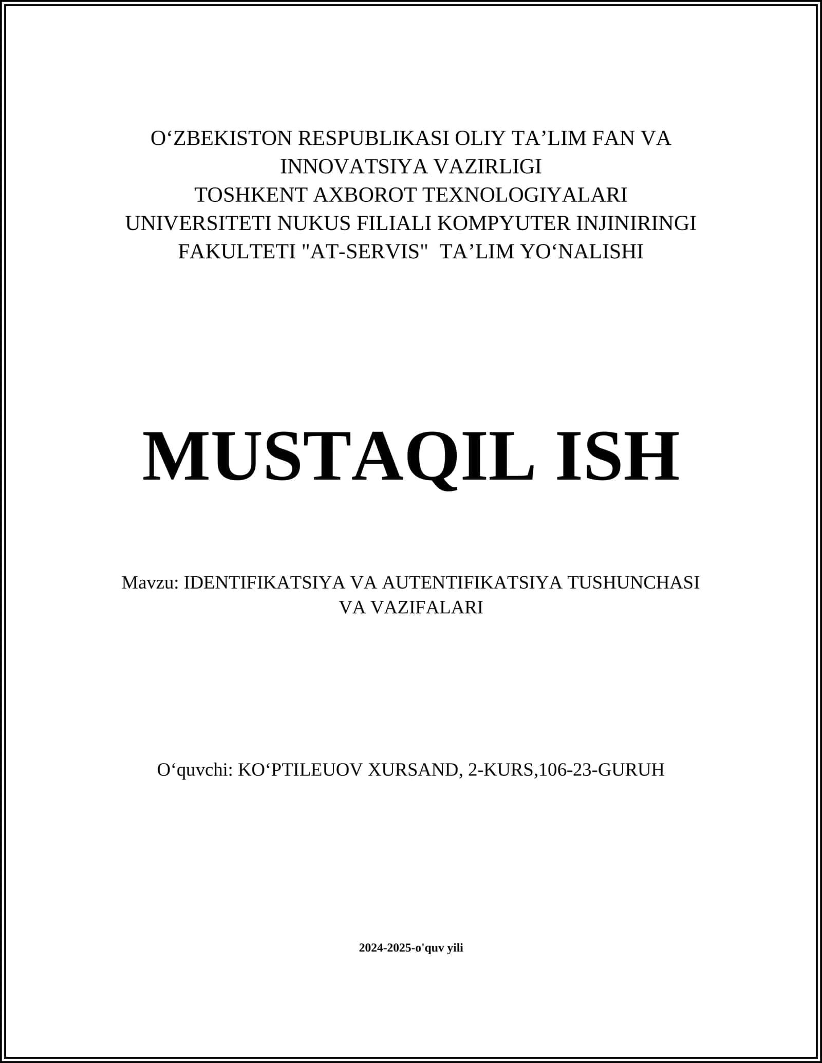 IDENTIFIKATSIYA VA AUTENTIFIKATSIYA TUSHUNCHASI VA VAZIFALARI