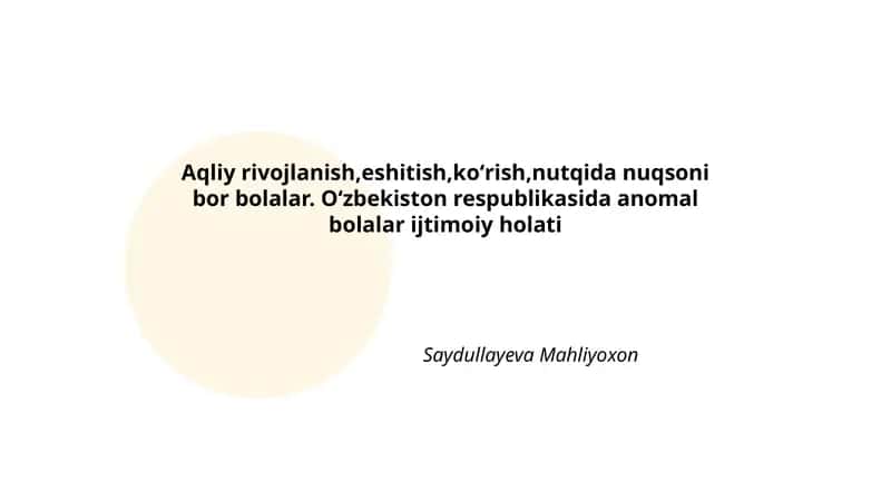 Aqliy rivojlanish nuqsoni bor bolalarning Oʻzbekiston Respublikasidagi demografik va statistik holati