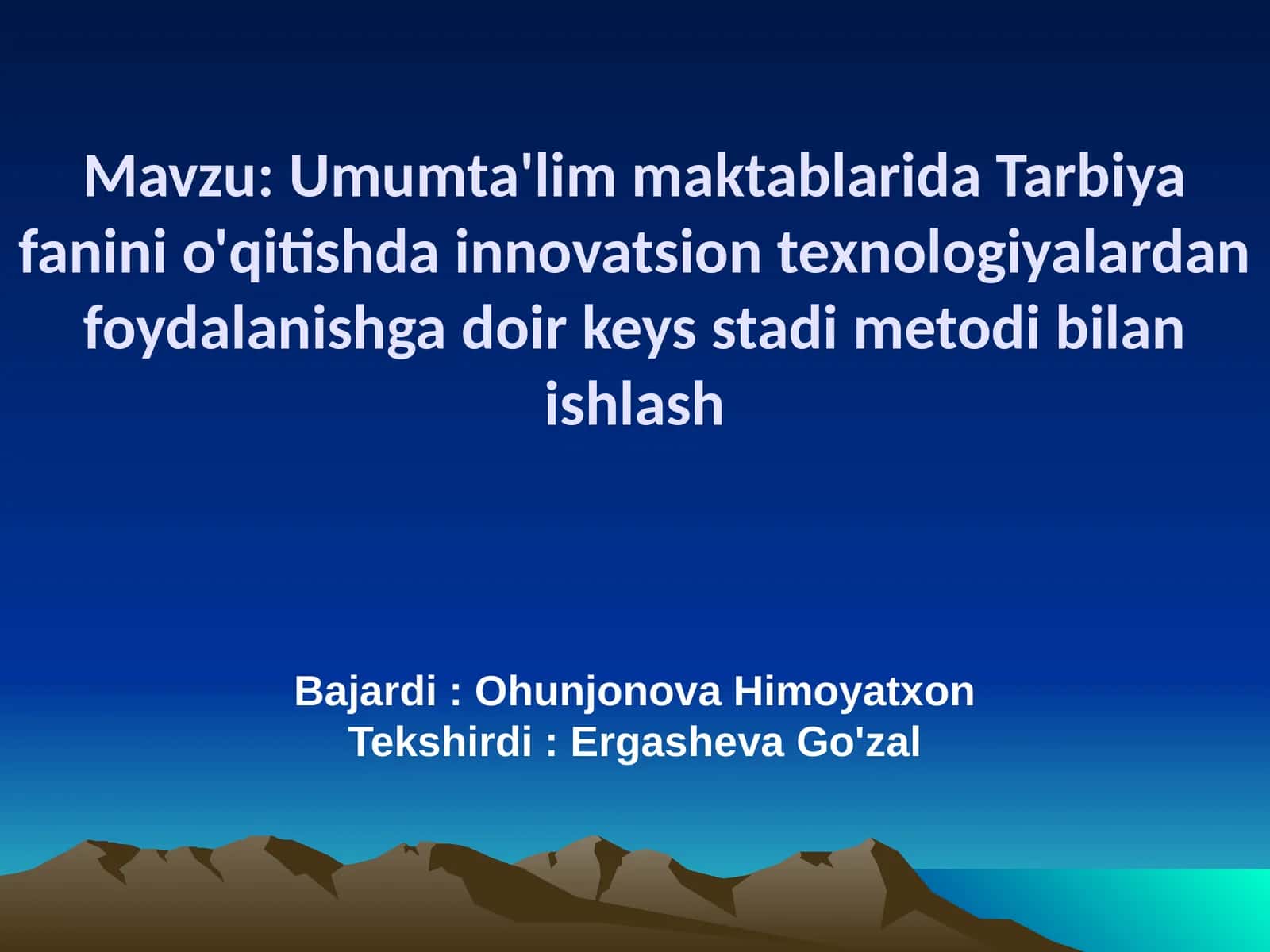 Innovatsion Texnologiyalar Tarbiya Fanlarini O'qitishda