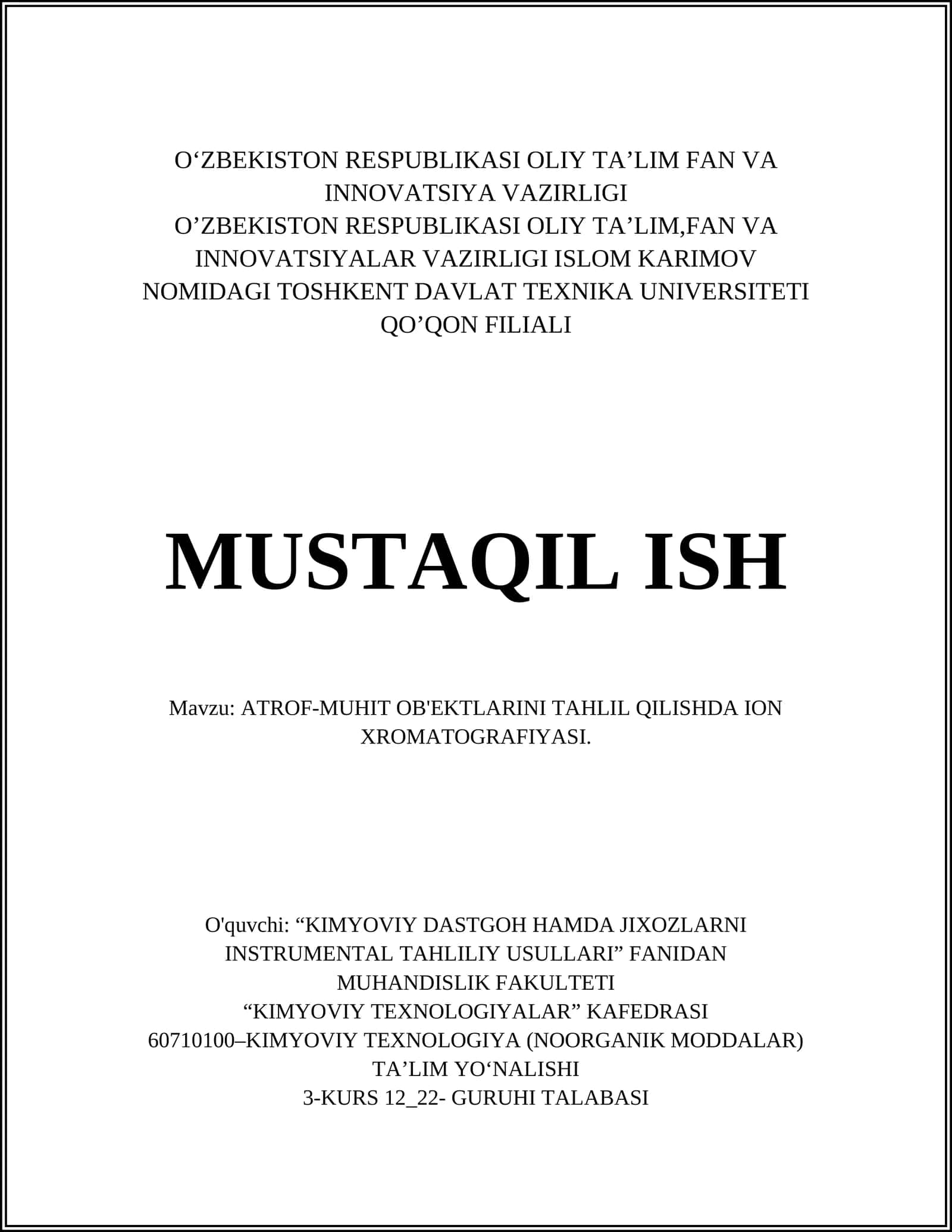 ATROF-MUHIT OB'EKTLARINI TAHLIL QILISHDA ION XROMATOGRAFIYASI