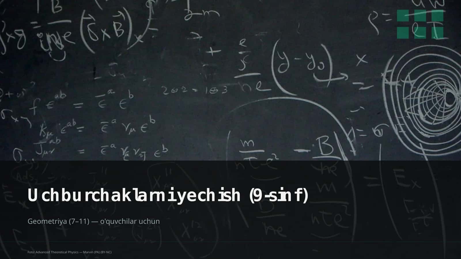 Uchburchaklarni yechish (9-sinf)