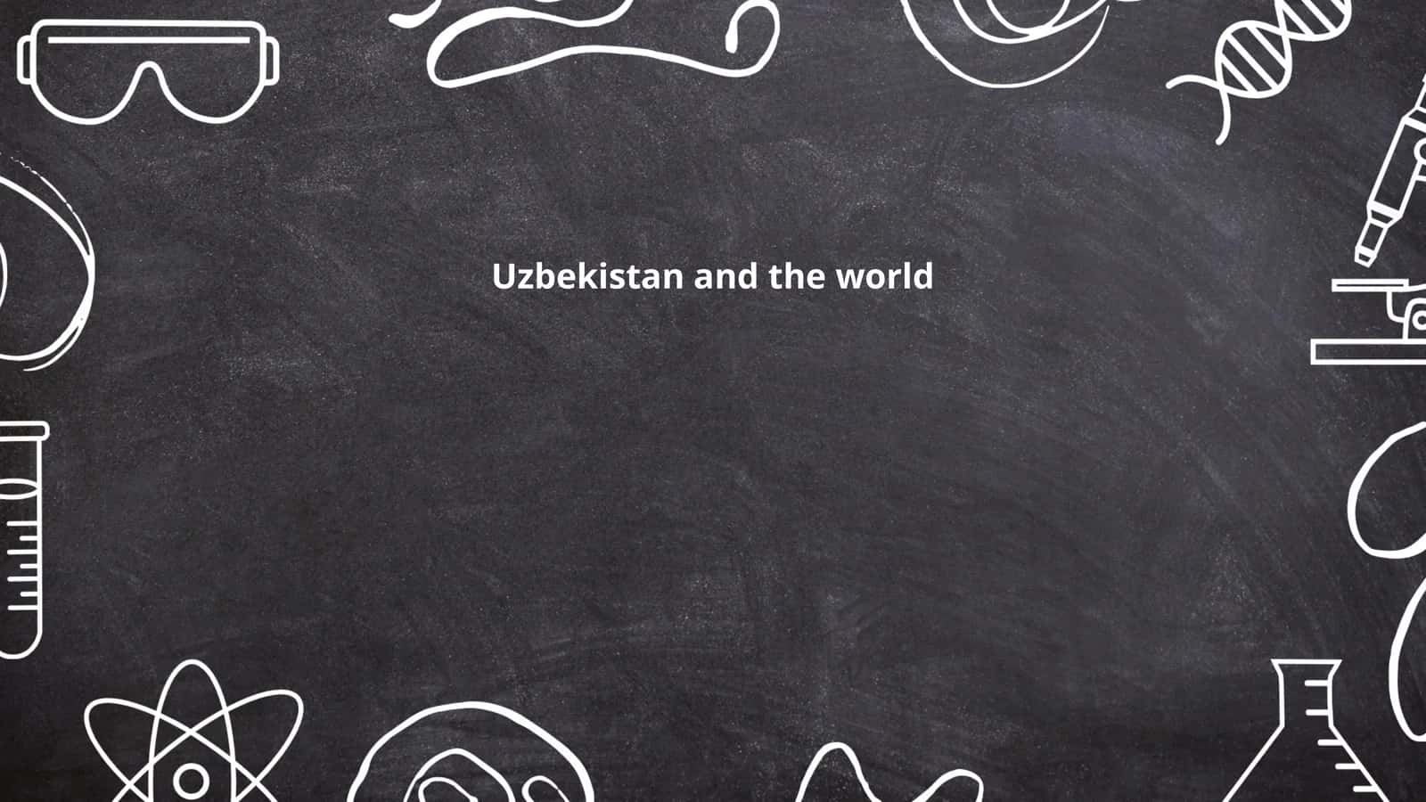 Uzbekistan and the world