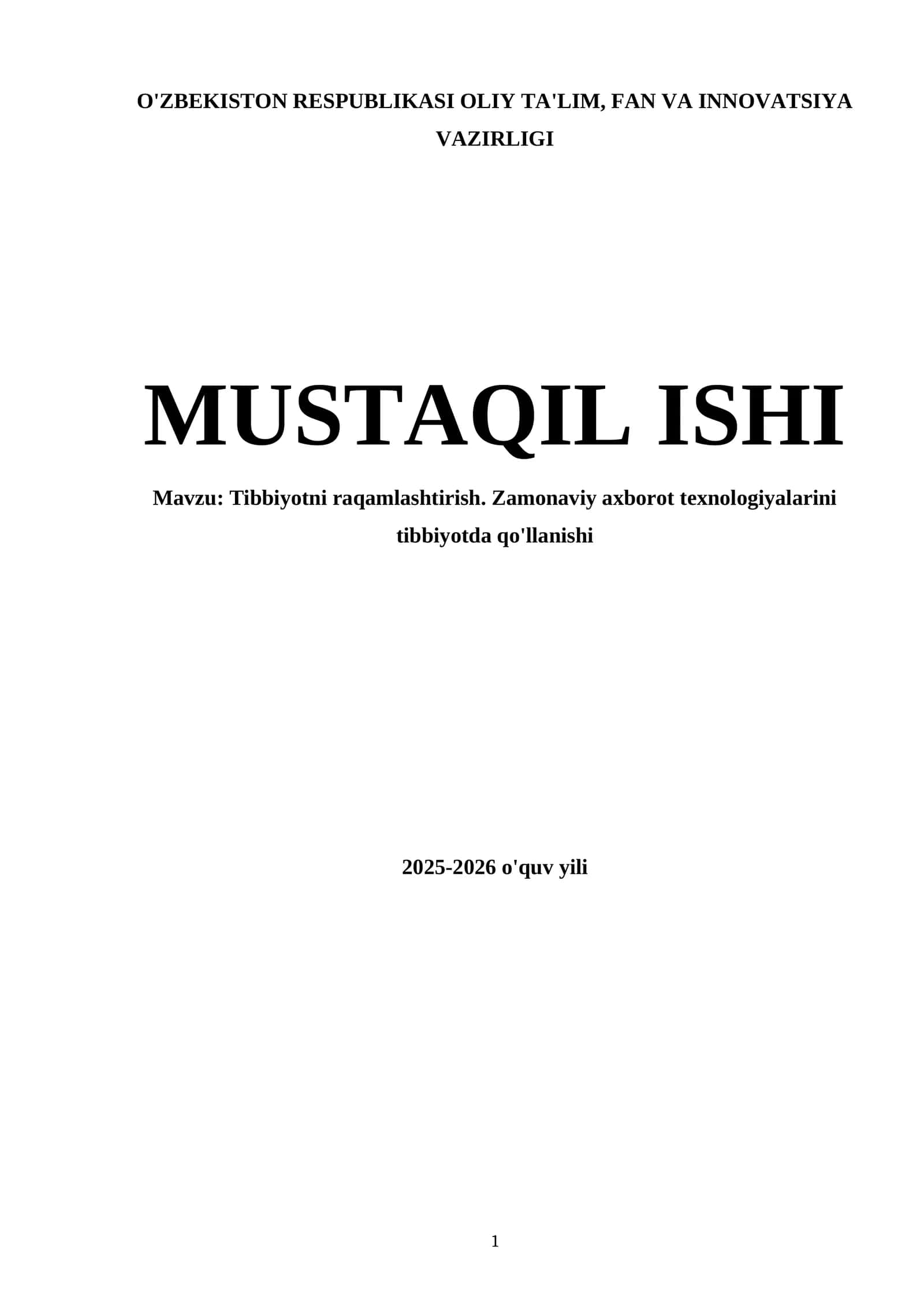 Tibbiyotni raqamlashtirish. Zamonaviy axborot texnologiyalarini tibbiyotda qo'llanishi