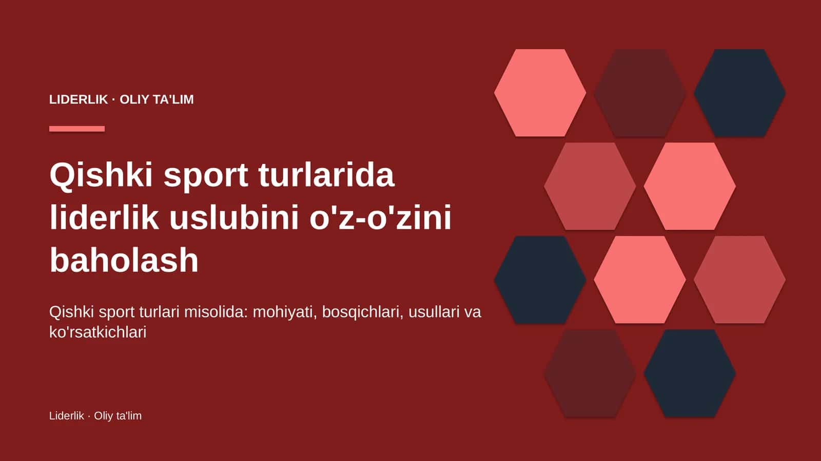 Qishki sport turlarida liderlik uslubini o'z-o'zini baholash