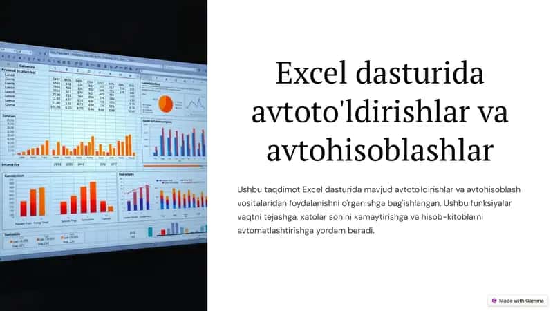 Excel dasturida avtoto'ldirishlar va avtohisoblashlar