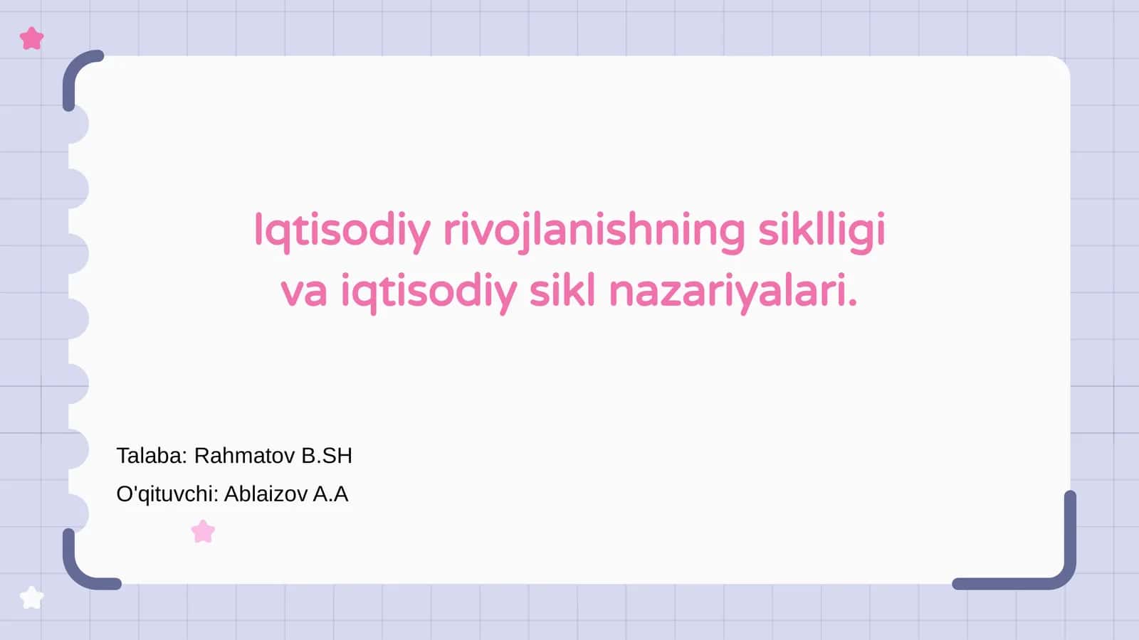 Iqtisodiy rivojlanishning siklligi va iqtisodiy sikl nazariyalari