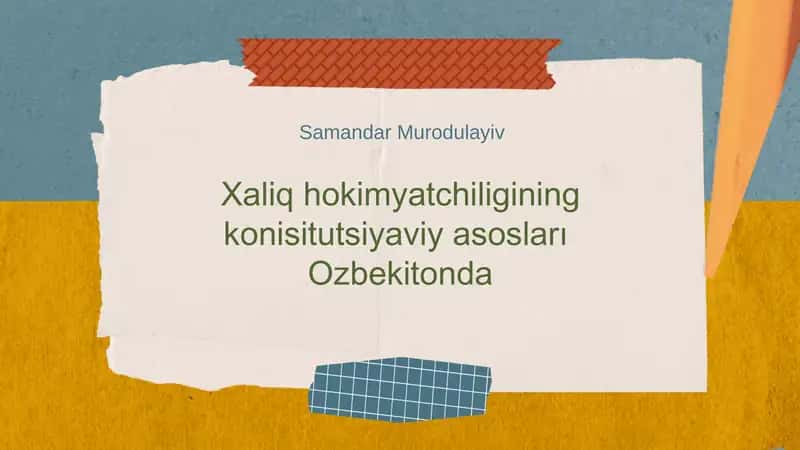 Xaliq hokimyatchiligining konisitutsiyaviy asosları Ozbekitonda