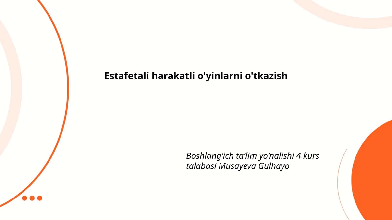 Estafetali harakatli o'yinlarni o'tkazish