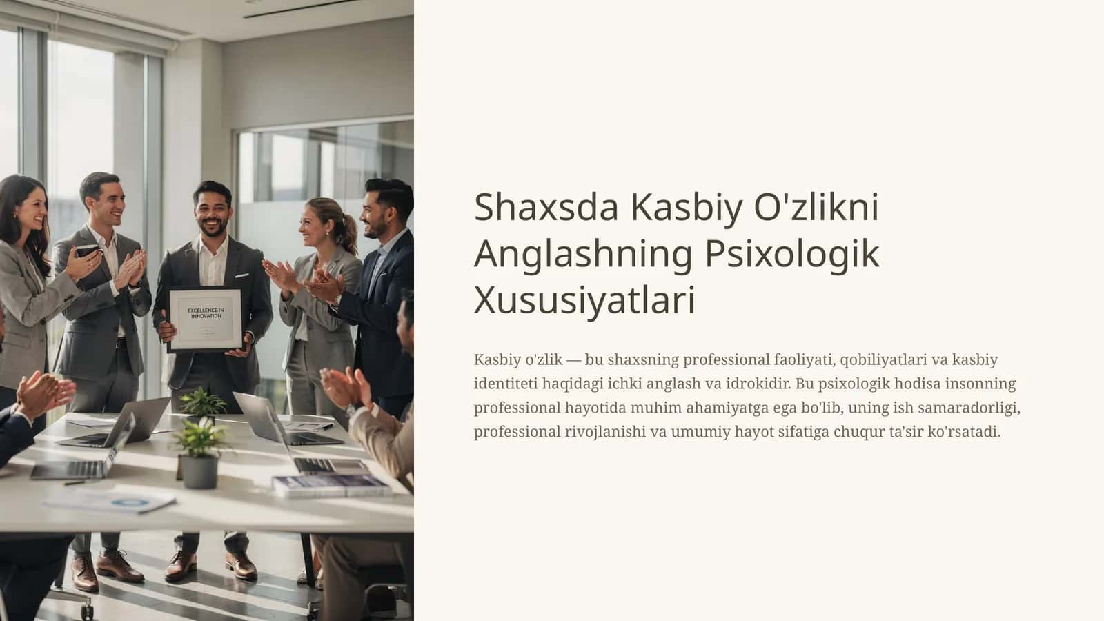 Shaxsda Kasbiy O'zlikni Anglashning Psixologik Xususiyatlari