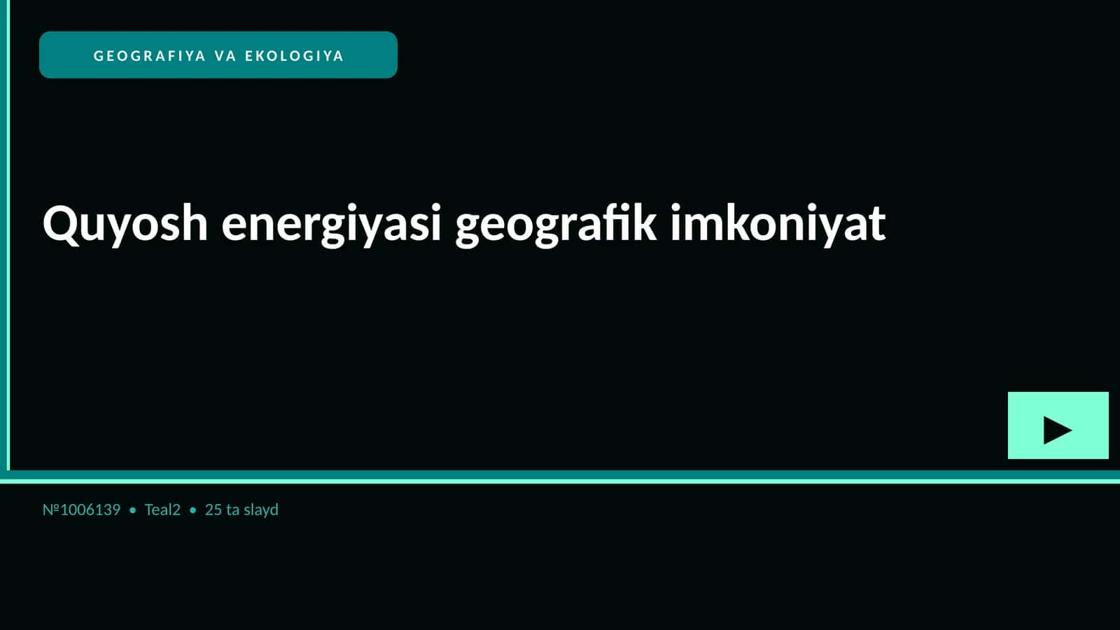 Quyosh energiyasi geografik imkoniyat