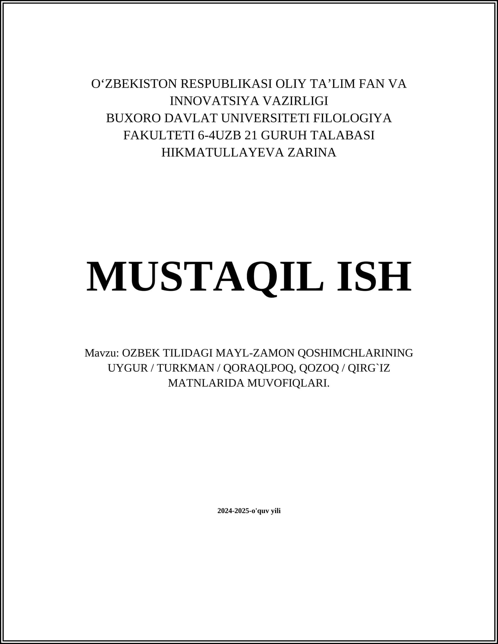 OZBEK TILIDAGI MAYL-ZAMON QOSHIMCHLARINING UYGUR / TURKMAN / QORAQLPOQ, QOZOQ / QIRG`IZ