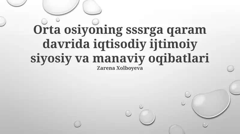 Orta osiyoning sssrga qaram davrida iqtisodiy ijtimoiy siyosiy va manaviy oqibatlari