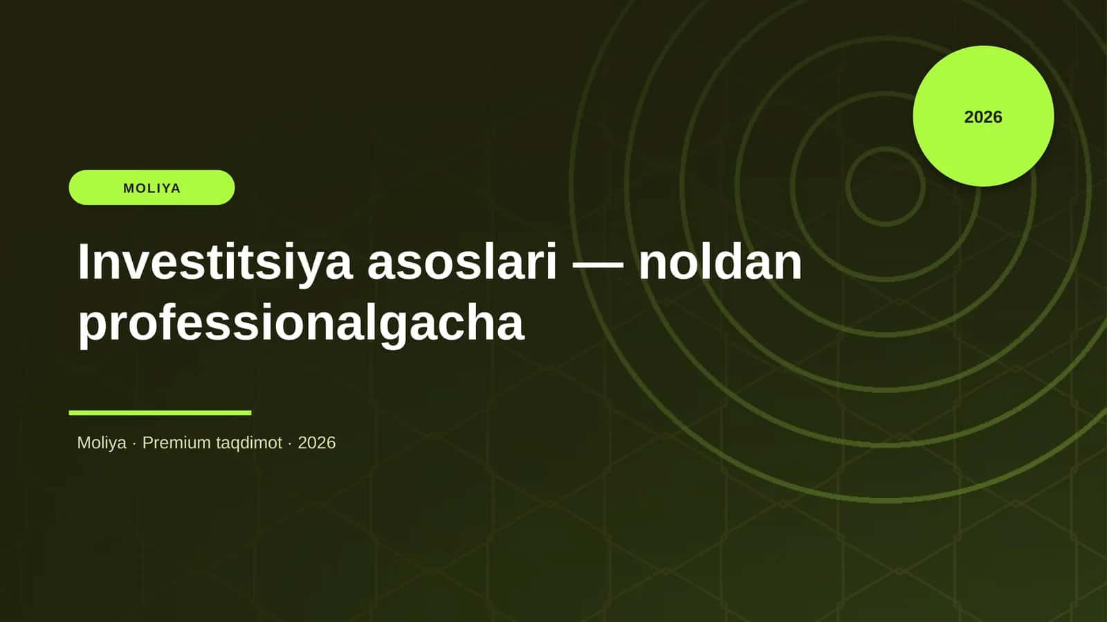 Investitsiya asoslari — noldan professionalgacha